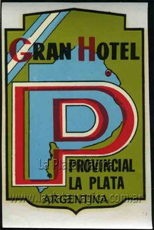 Logo del Hotel Provincial La Plata de calle 8 entre 50 y 51. La Plata mágica